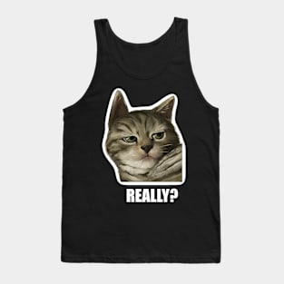 Really? Tank Top